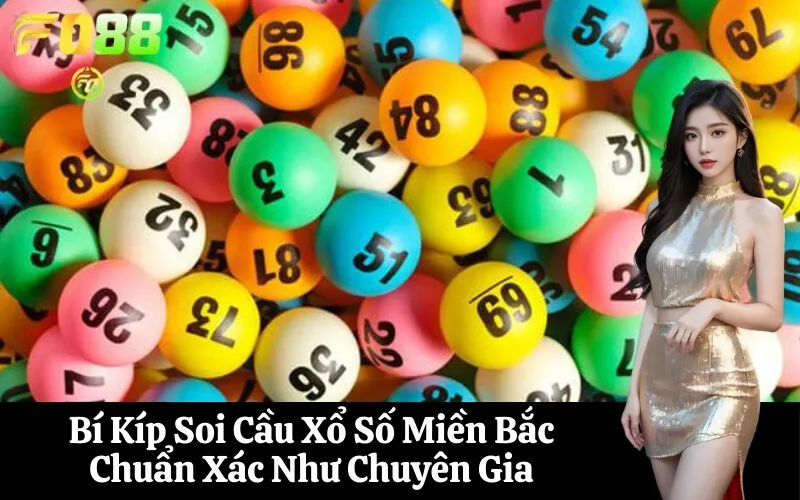 Bí Kíp Soi Cầu Xổ Số Miền Bắc Chuẩn Xác Như Chuyên Gia